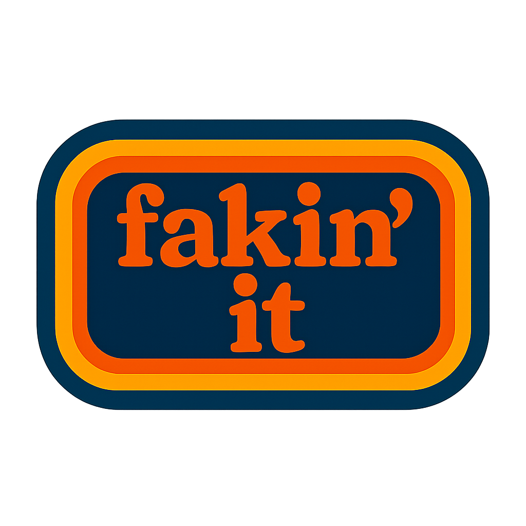 Fakin'it